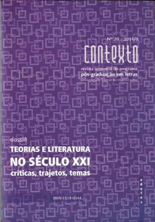 					Visualizar n. 20 (2011): Dossiê Teorias e Literatura no século XXI: Críticas, Trajetos, Temas
				