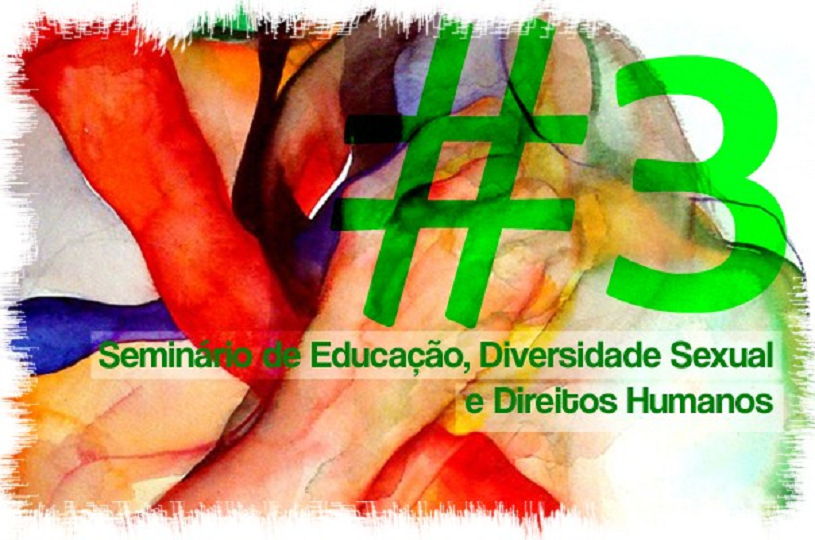 					Visualizar 2014: III Seminário Nacional de Educação, Diversidade Sexual e Direitos Humanos
				