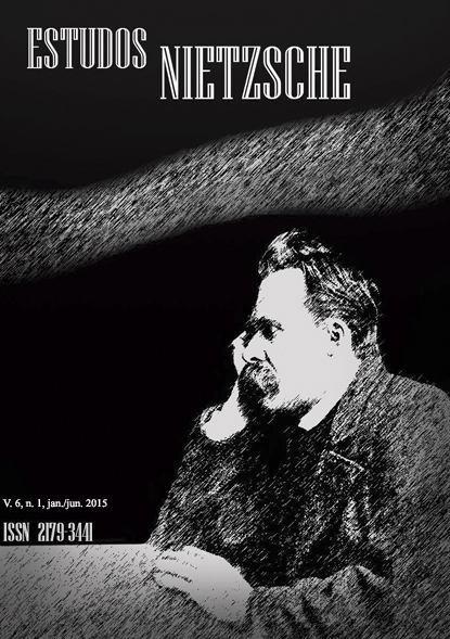 Estudos Nietzsche, Espírito Santo, v. 6, n. 1, jan./jun. 2015