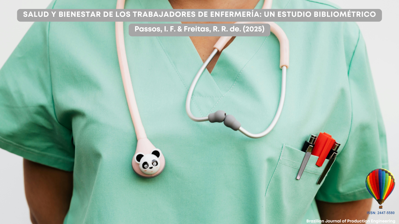 Imagen de portada del artículo de la BJPE. Muestra el torso de una profesional de la salud con uniforme verde y un estetoscopio decorado con un panda. En el bolsillo hay bolígrafos y resaltadores. El título del artículo en la parte superior dice: “Salud y bienestar de los trabajadores de enfermería: un estudio bibliométrico”. Autores: Passos, I. F. & Freitas, R. R. de. (2025). En la esquina inferior derecha está el logotipo del globo aerostático de BJPE con ISSN 2447-5580.