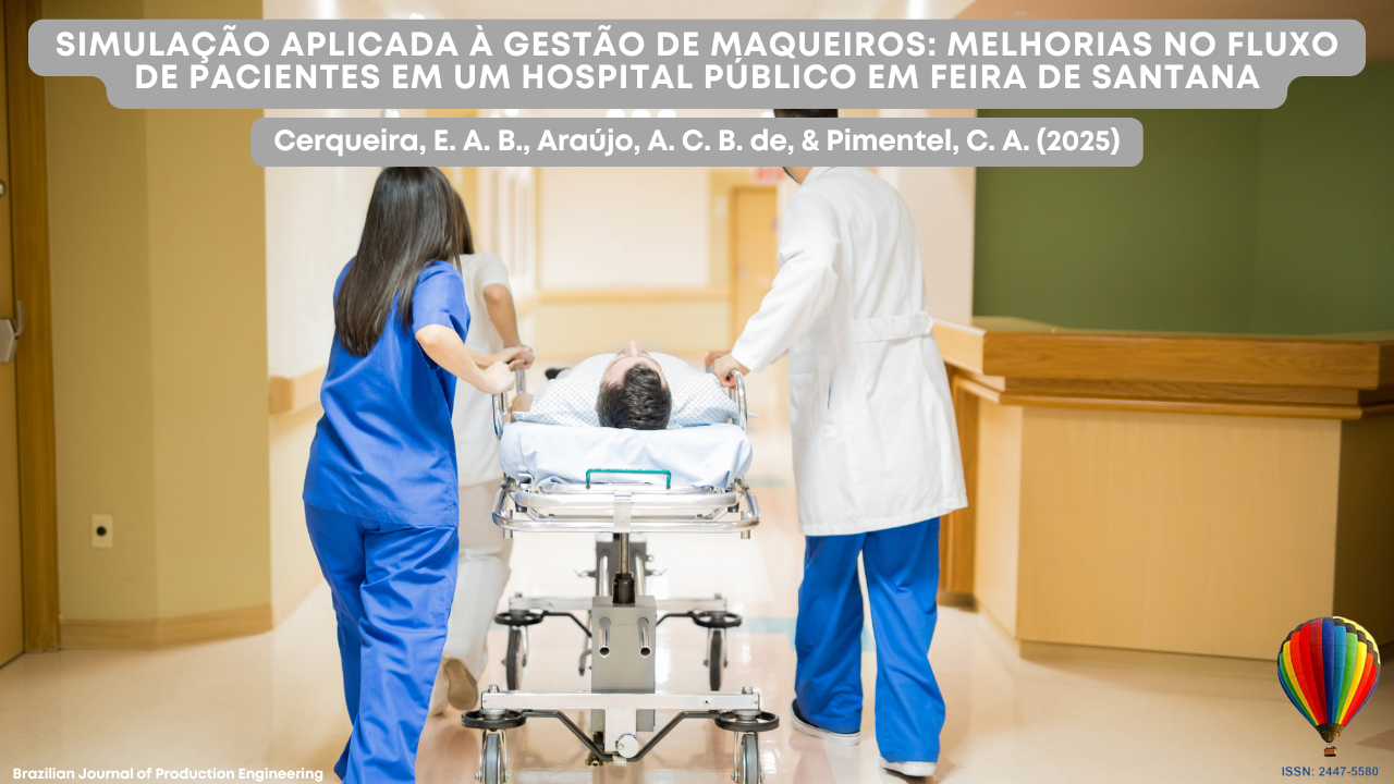 "Imagem de capa do artigo da Brazilian Journal of Production Engineering, mostrando profissionais de saúde, incluindo uma enfermeira e um médico, empurrando um paciente em uma maca por um corredor. O título destaca o uso da simulação para melhorar a gestão do fluxo de pacientes em um hospital público de Feira de Santana."