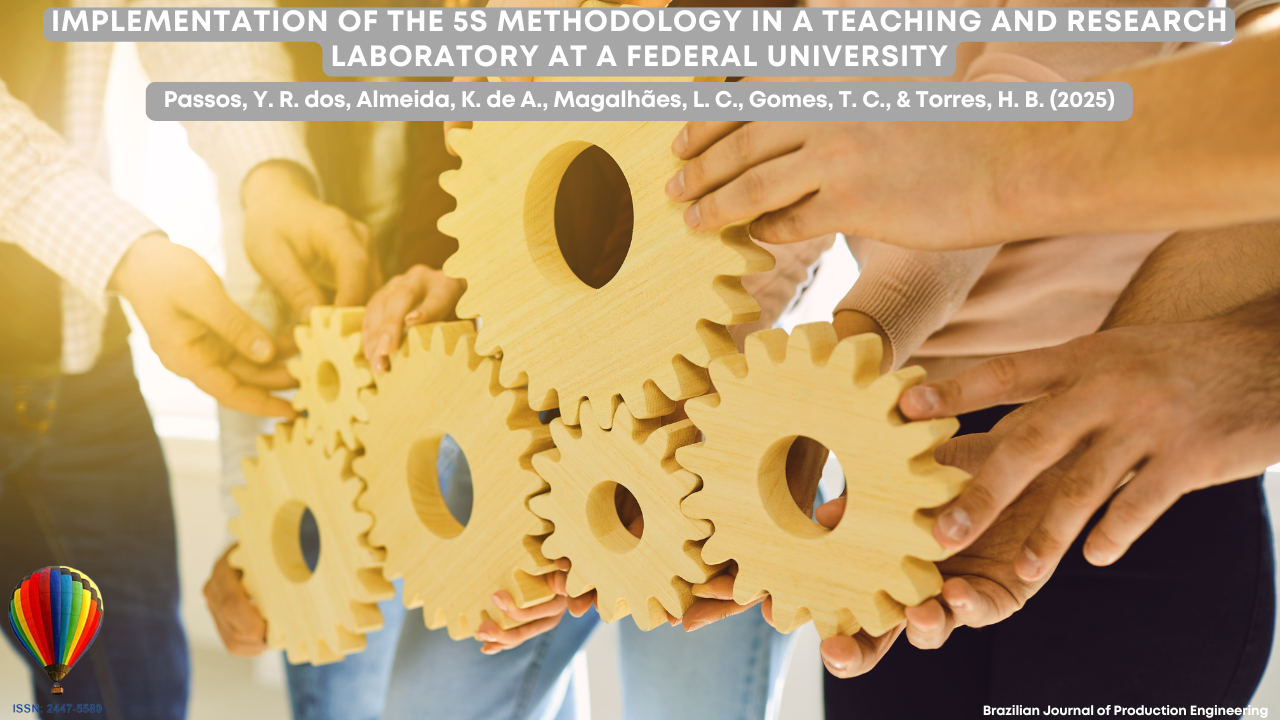 Image showing several people standing in a group, each holding large wooden gears that interlock with one another. The gears symbolize collaboration, organization, and teamwork. The lighting is warm, highlighting the hands and the wooden texture. At the top, the title of the article reads: “Application of 5S in a Teaching and Research Laboratory of a Federal University,” followed by the authors’ names and the identification of the Brazilian Journal of Production Engineering.